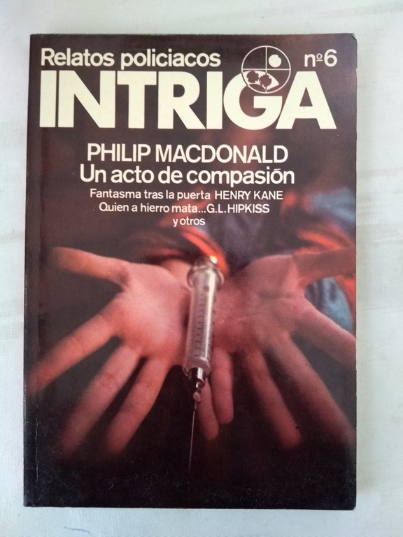 Relatos policiacos Intriga. Un acto de compasión