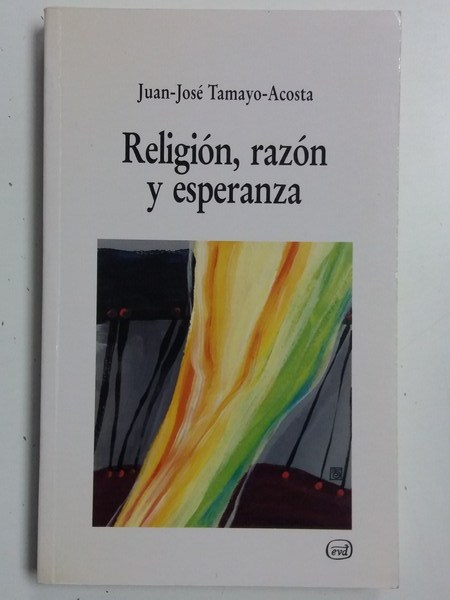 Religión, razón y esperanza