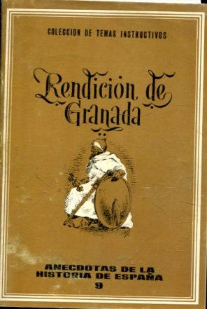 RENDICION DE GRANADA.