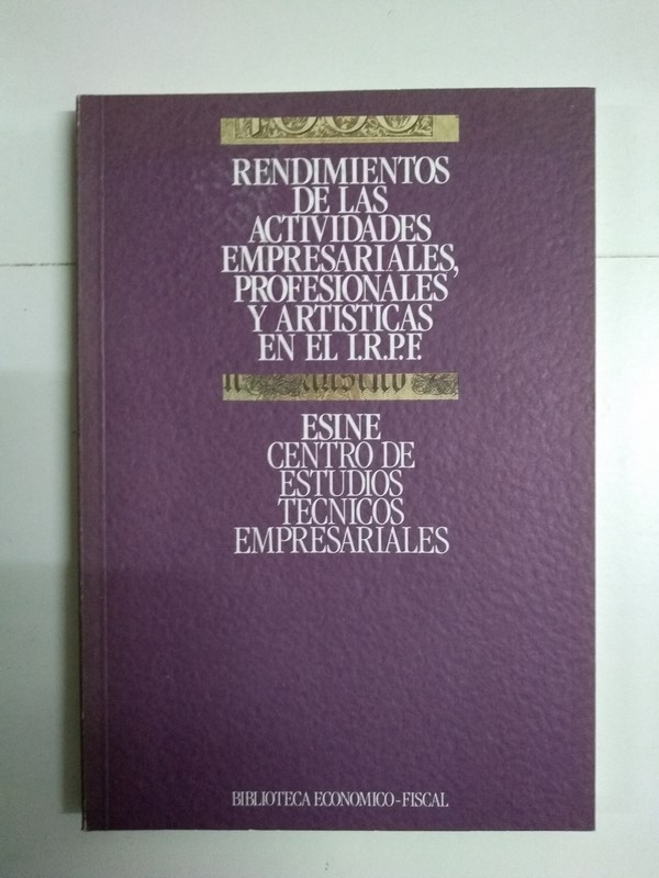 Rendimientos de actividades empresariales, profesionales y artísticas en el I.R.P.F.