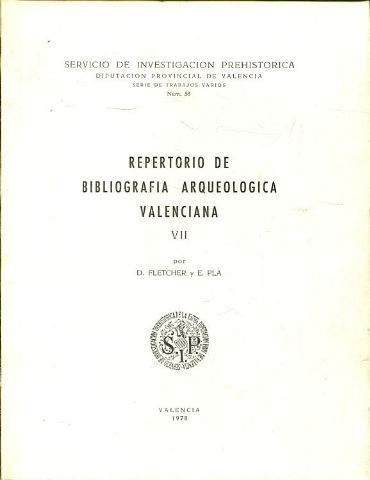 REPERTORIO DE BIBLIOGRAFIA ARQUEOLOGICA VALENCIANA.  VII.