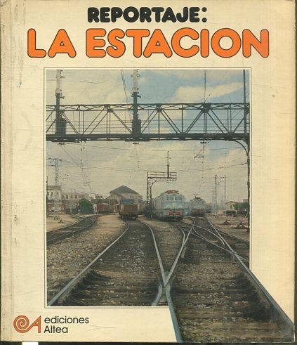 REPORTAJE: LA ESTACION.