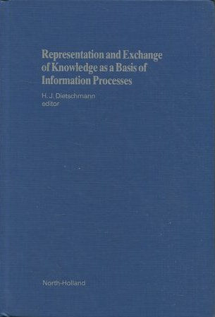 REPRESENTATION AND EXCHANGE OF KNOWLEDGE AS A BASIC OF INTORMATION PROCESSES.