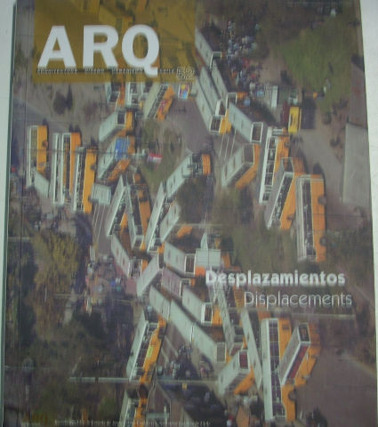 REVISTA ARQ. ARQUITECTURA, DISEÑO, URBANISMO. Nº 52: DESPLAZAMIENTOS/DISPLACEMENTS.