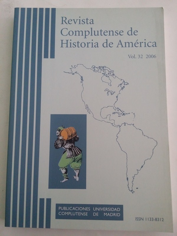 Revista complutense de historia de America. Num. 32 – 2006