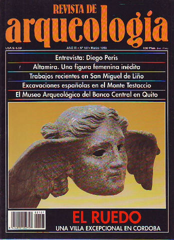 REVISTA DE ARQUEOLOGIA. Nº 107. EL RUEDO UNA VILLA EXCEPCIONAL EN CORDOBA.