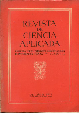 REVISTA DE CIENCIA APLICADA. NUM. 10, AÑO III, FASCICULO 5. SEPTIEMBRE-OCTUBRE 1949.