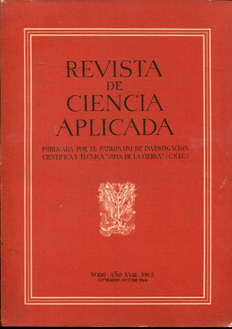 REVISTA DE CIENCIA APLICADA. NUM. 100, AÑO XVII, FASCICULO 5. SEPTIEMBRE-OCTUBRE 1964.