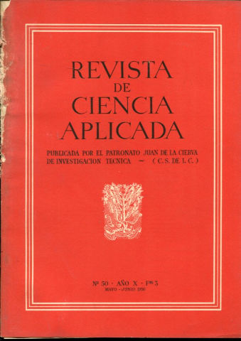 REVISTA DE CIENCIA APLICADA. NUM. 50, AÑO X, FASCICULO 3. MAYO-JUNIO 1956.