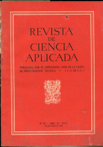 REVISTA DE CIENCIA APLICADA. NUM. 51, AÑO X, FASCICULO 4. SEPTIEMBRE-OCTUBRE 1956.