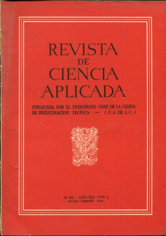 REVISTA DE CIENCIA APLICADA. NUM. 60, AÑO XII, FASCICULO 1. ENERO-FEBRERO 1958..