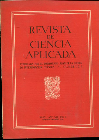 REVISTA DE CIENCIA APLICADA. NUM. 65, AÑO XII, FASCICULO 6. NOVIEMBRE-DICIEMBRE 1958.