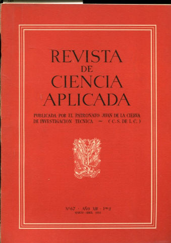 REVISTA DE CIENCIA APLICADA. NUM. 67, AÑO XIII, FASCICULO 2. MARZO-ABRIL 1959.