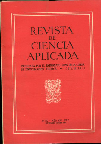 REVISTA DE CIENCIA APLICADA. NUM. 76, AÑO XIV, FASCICULO 5. SEPTIEMBRE-OCTUBRE 1960.