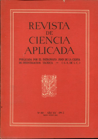 REVISTA DE CIENCIA APLICADA. NUM. 80, AÑO XV, FASCICULO 3. MAYO-JUNIO 1961.