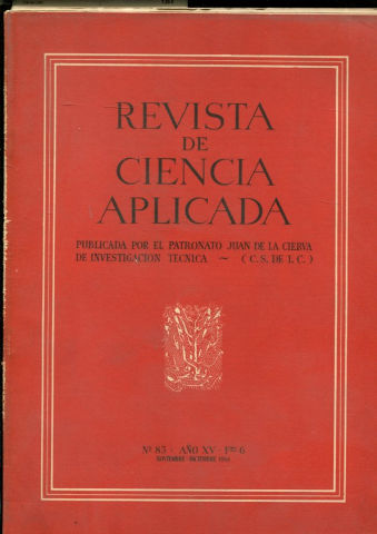 REVISTA DE CIENCIA APLICADA. NUM. 83, AÑO XV, FASCICULO 6. NOVIEMBRE-DICIEMBRE 1961.