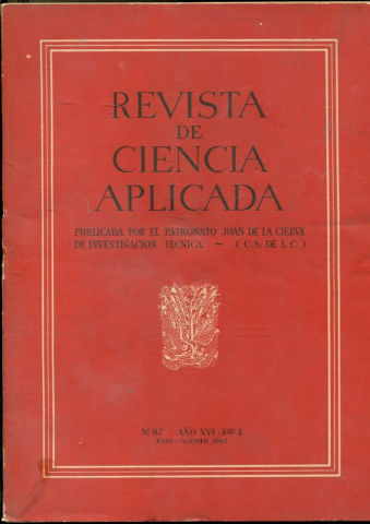 REVISTA DE CIENCIA APLICADA. NUM. 87, AÑO XVI, FASCICULO 4. JULIO-AGOSTO 1962.