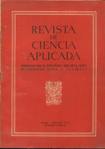 REVISTA DE CIENCIA APLICADA. NUM. 88, AÑO XVI, FASCICULO 5. SEPTIEMBRE-OCTUBRE 1962.