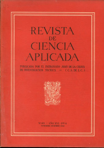 REVISTA DE CIENCIA APLICADA. NUM. 89, AÑO XVI, FASCICULO 6. NOVIEMBRE-DICIEMBRE 1962.