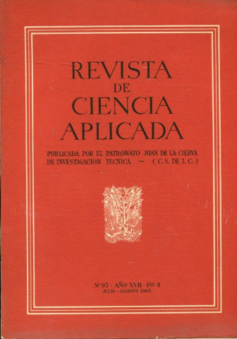 REVISTA DE CIENCIA APLICADA. NUM. 93, AÑO XVII, FASCICULO . JULIO-AGOSTO 1963.