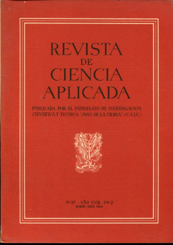 REVISTA DE CIENCIA APLICADA. NUM. 97, AÑO XVIII, FASCICULO 2. MARZO-ABRIL 1964.