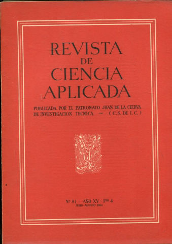 REVISTA DE CIENCIA APLICADA. NUM.81, AÑO XV, FASCICULO 4. JULIO-AGOSTO 1961.