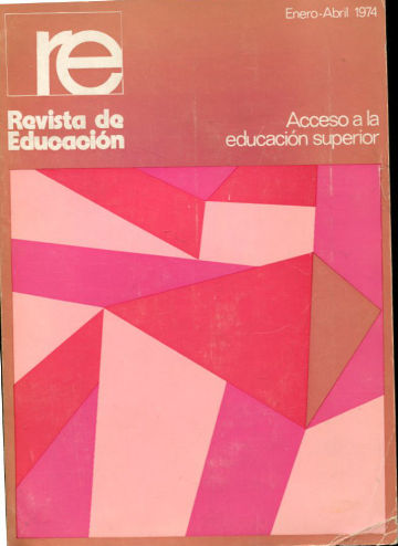 REVISTA DE EDUCACION. AÑO XXII, Nº 230-231: ACCESO A LA EDUCACION SUPERIOR.