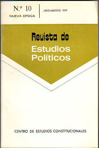 REVISTA DE ESTUDIOS POLÍTICOS. NUMERO 10. JULIO-AGOSTO 1979.