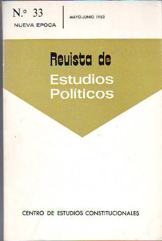 REVISTA DE ESTUDIOS POLITICOS. NUMERO 33. MAYO-JUNIO 1983.