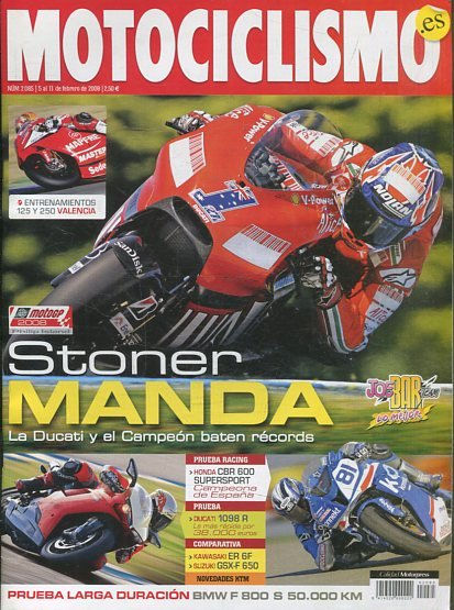 REVISTA MOTOCICLISMO. STONER MANDA. LA DUCATI Y EL CAMPEON BATEN RECORD. NUMERO 2.085 5 al 11 de FEBRERO DE 2008.