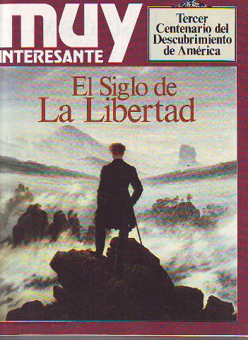 REVISTA MUY INTERESANTE. Nº: 113. EL SIGLO DE LA LIBERTAD.