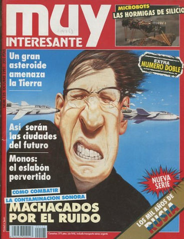 REVISTA MUY INTERESANTE. Nº 125: MACHACADOS POR EL RUIDO.