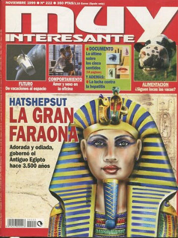 REVISTA MUY INTERESANTE. Nº 222: LA GRAN FARAONA.