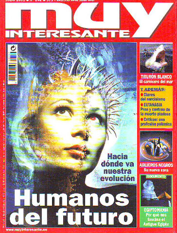 REVISTA MUY INTERESANTE. Nº: 242. HUMANOS DEL FUTURO.