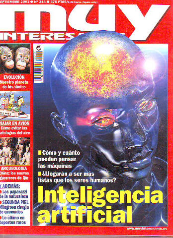 REVISTA MUY INTERESANTE. Nº: 244. INTELIGENCIA ARTIFICIAL.