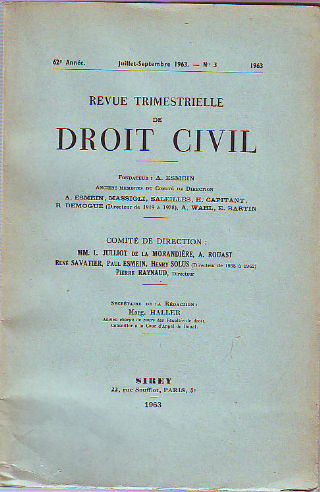 REVUE TRIMESTRIELLE DE DROIT CIVIL. 62º ANNEE, AVRIL-JUIN 1963. Nº 2.