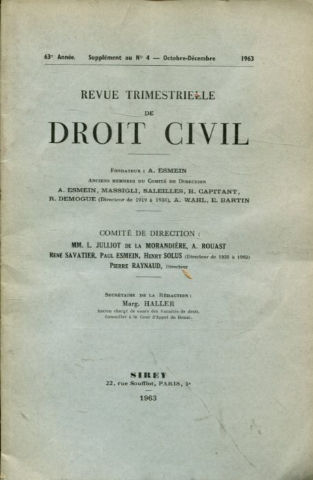 REVUE TRIMESTRIELLE DE DROIT CIVIL. 62º ANNEE, SUPPLEMENT AU Nº 4 OCTOBRE-DECEMBRE 1963