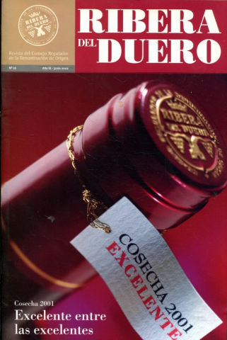 RIBERA DEL DUERO. REVISTA DEL CONSEJO REGULADOR DE LA DENOMINACION DE ORIGEN Nº 16.