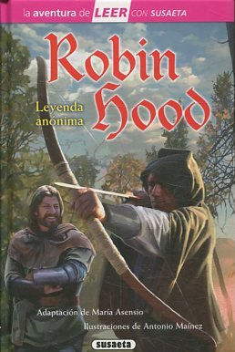 ROBIN HOOD. LEYENDA ANONIMA.