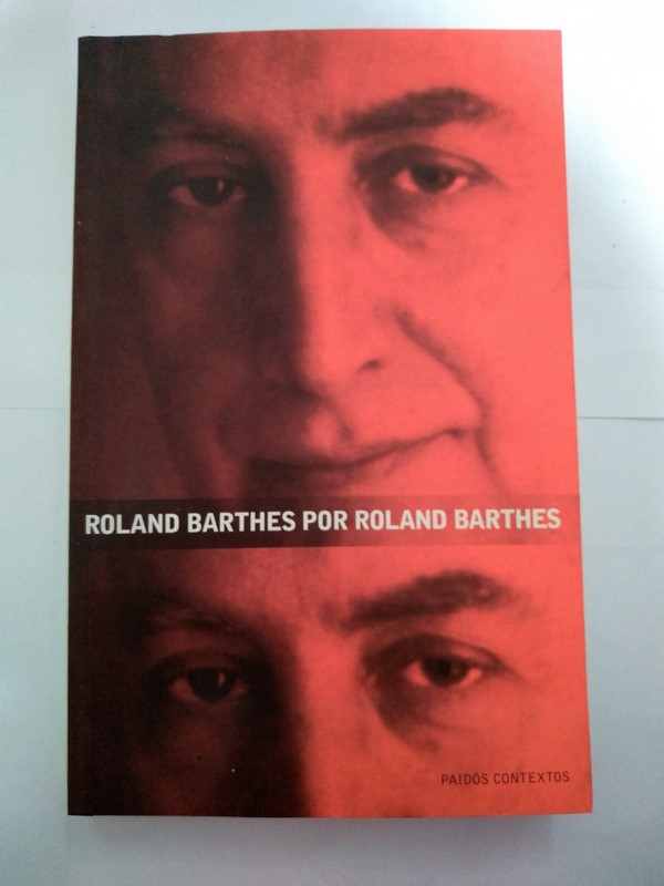 Roland Barthes por Roland Barthes