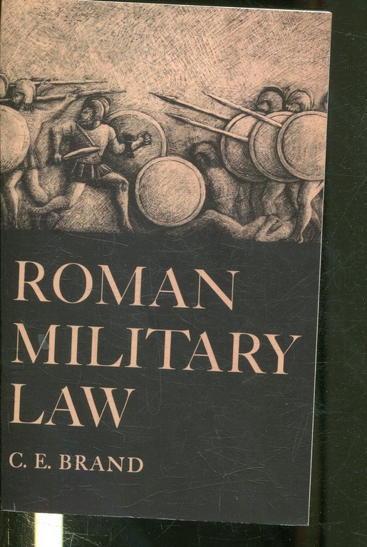 ROMAN MILITARY LAW.