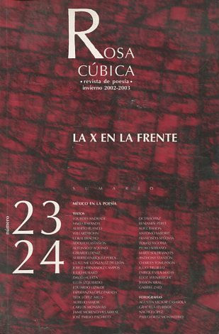 ROSA CUBICA. REVISTA DE POESIA. LA X EN LA FRENTE.  23-24.