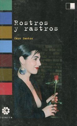 ROSTROS Y RASTROS.