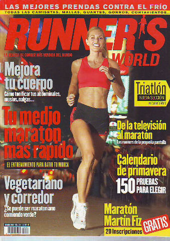 RUNNER'S WORLD. LA REVISTA DE CORRER MAS VENDIDA DEL MUNDO. NUM 24.