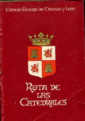 RUTA DE LAS CATEDRALES.