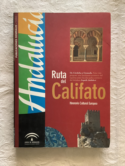 Ruta del Califato. De Córdoba a Granada