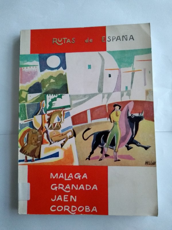 Rutas de España, 2. malaga, granada, jaén, córdoba