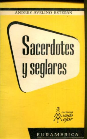 SACERDOTES Y SEGLARES.