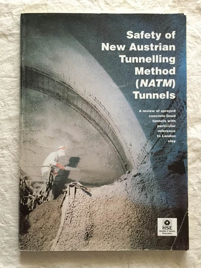 Safety of new Austrian Tunnelling method (NATM) tunnels