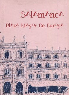 SALAMANCA PLAZA MAYOR DE EUROPA.